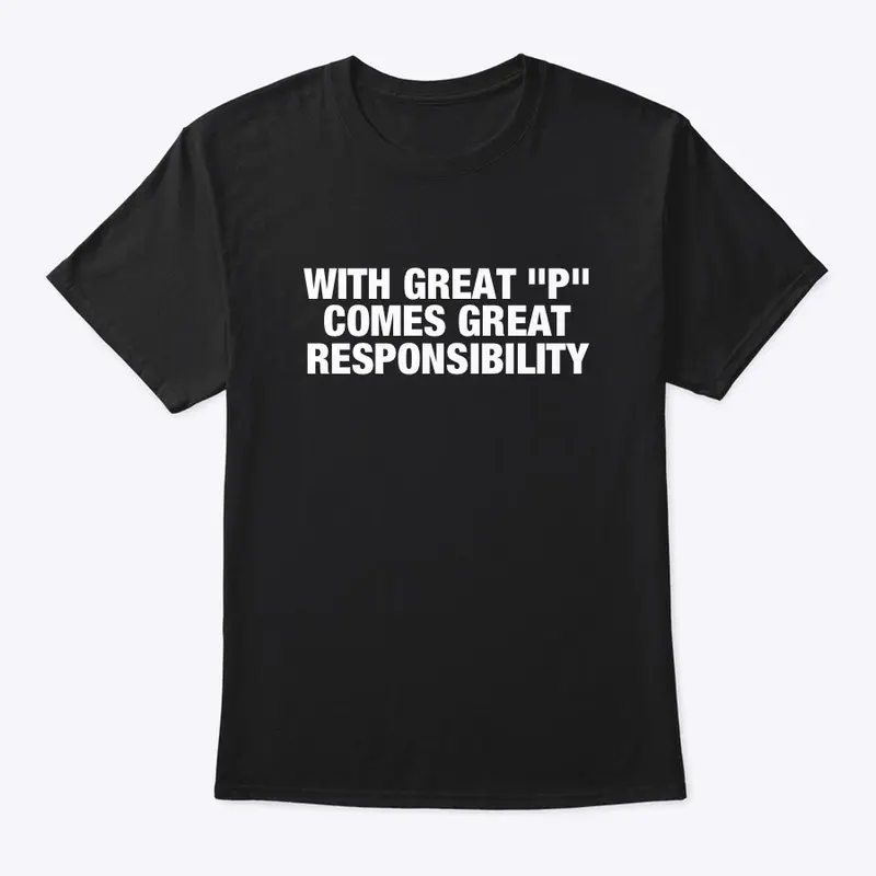 I REALLY SEEN IT - GREAT P (UNISEX TEE)