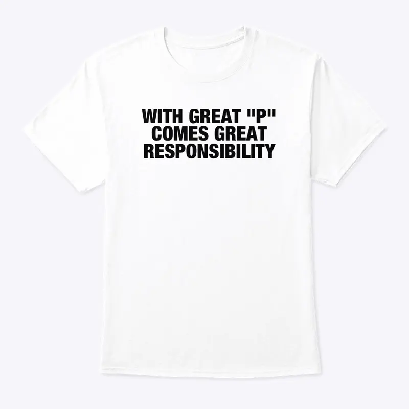 I REALLY SEEN IT - GREAT P (UNISEX TEE)